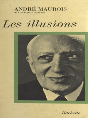cover image of Les illusions